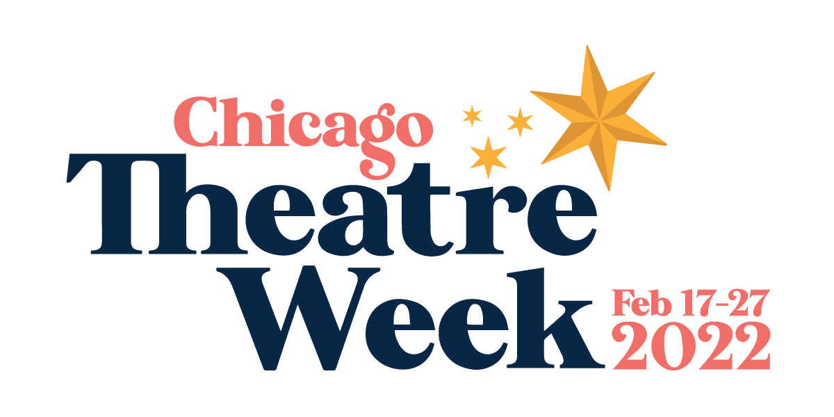 Chicago Theatre Week League of Chicago Theatres